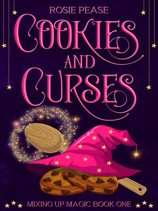 Title details for Cookies and Curses by Rosie Pease - Available